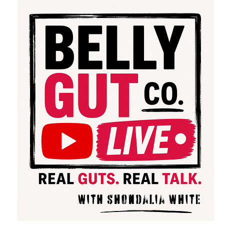 Monthly BellyGutCo LIVE